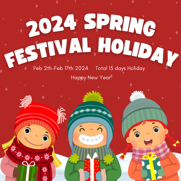 2024 Spring Festival holiday notice